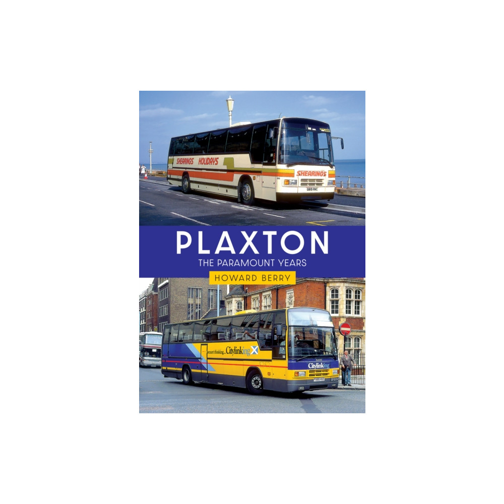 Produktbild för Plaxton: The Paramount Years (häftad, eng)