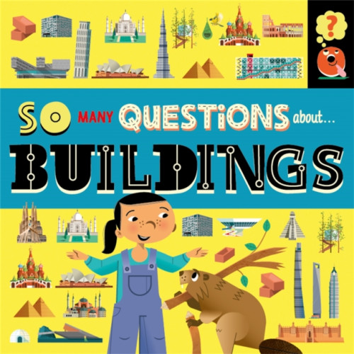 Hachette Children's Group So Many Questions: About Buildings (häftad, eng)