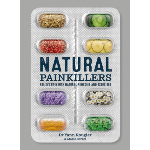 Headline Publishing Group Natural Painkillers (häftad, eng)