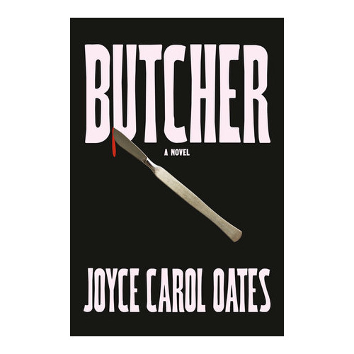 Joyce Carol Oates Butcher (häftad, eng)