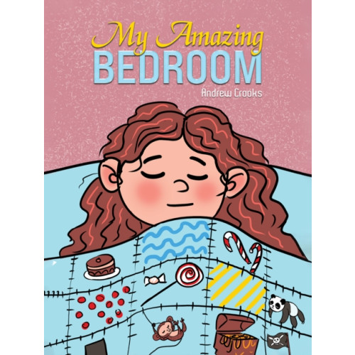 Austin Macauley Publishers My Amazing Bedroom (häftad, eng)