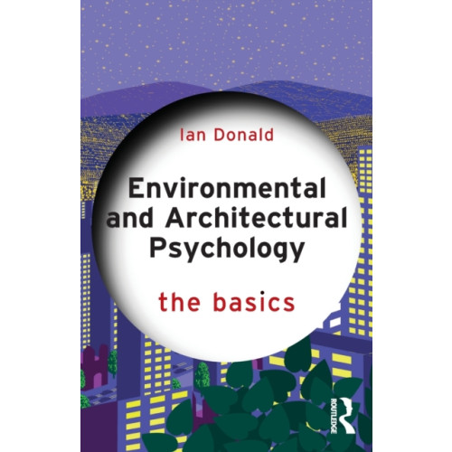 Taylor & francis ltd Environmental and Architectural Psychology (häftad, eng)