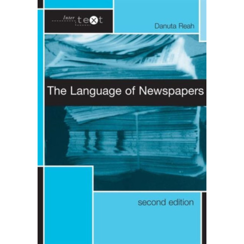 Taylor & francis ltd The Language of Newspapers (häftad, eng)