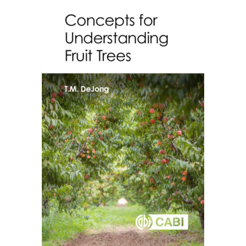 CABI Publishing Concepts for Understanding Fruit Trees (häftad, eng)