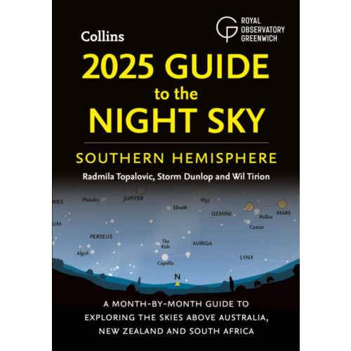 HarperCollins Publishers 2025 Guide to the Night Sky Southern Hemisphere (häftad, eng)