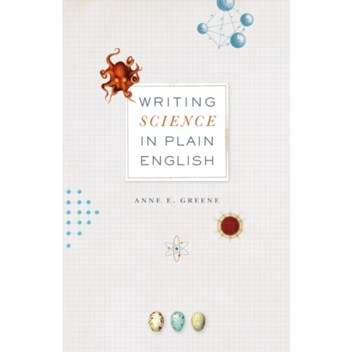 The university of chicago press Writing Science in Plain English (häftad, eng)
