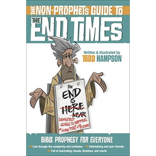 Harvest House Publishers,U.S. The Non-Prophet's Guide to the End Times (häftad, eng)