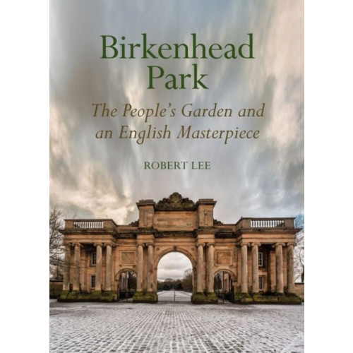 Liverpool University Press Birkenhead Park (inbunden, eng)