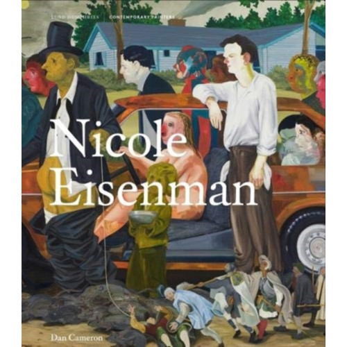 Lund Humphries Publishers Ltd Nicole Eisenman (inbunden, eng)