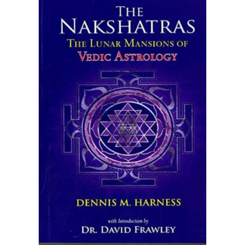 Motilal Banarsidass Publications The Lunar Mansions of Vedic  Astrology (häftad, eng)