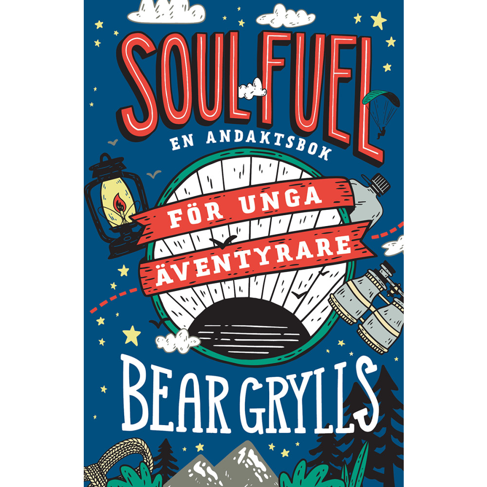 Produktbild för Soul Fuel för unga äventyrare : en andaktsbok (inbunden)