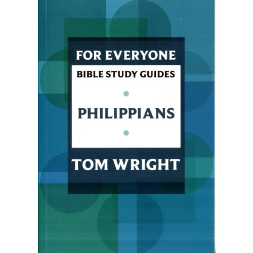 Spck publishing For Everyone Bible Study Guide: Philippians (häftad, eng)