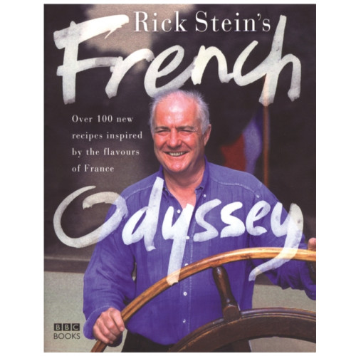 Ebury Publishing Rick Stein's French Odyssey (inbunden, eng)