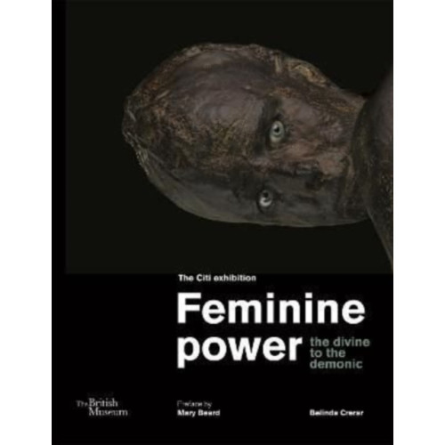 British museum press Feminine power (häftad, eng)