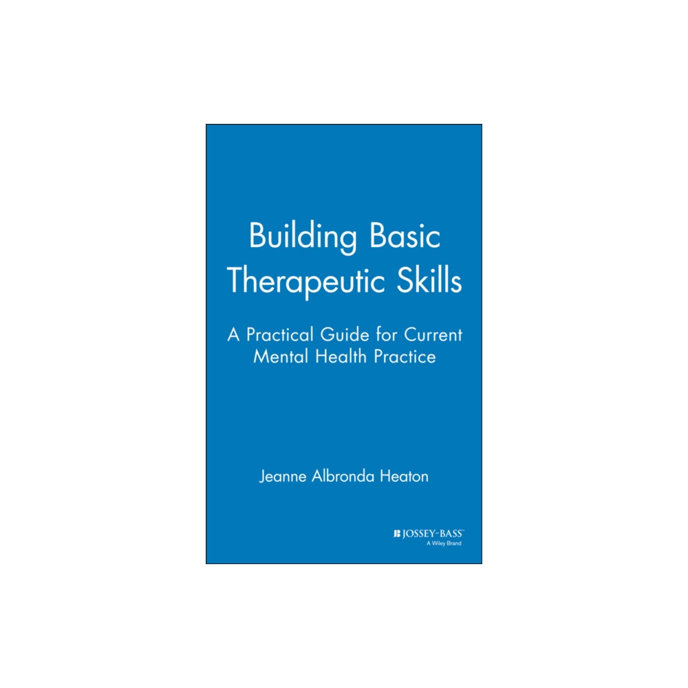 Produktbild för Building Basic Therapeutic Skills (inbunden, eng)