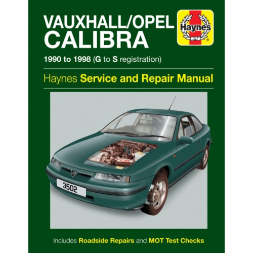 Haynes Publishing Group Vauxhall/Opel Calibra (90 - 98) Haynes Repair Manual (häftad, eng)