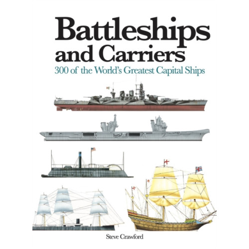 Amber Books Ltd Battleships and Carriers (häftad, eng)