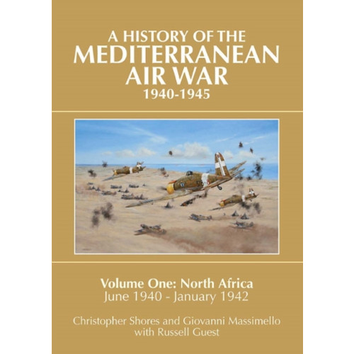 Grub Street Publishing Mediterranean Air War, 1940-1945 (inbunden, eng)