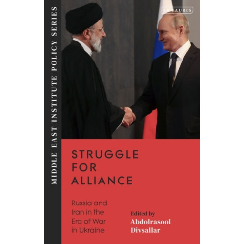 Bloomsbury Publishing PLC Struggle for Alliance (häftad, eng)