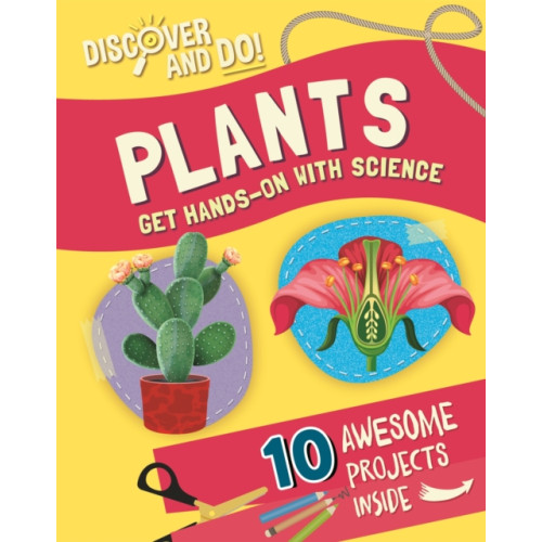 Hachette Children's Group Discover and Do: Plants (häftad, eng)