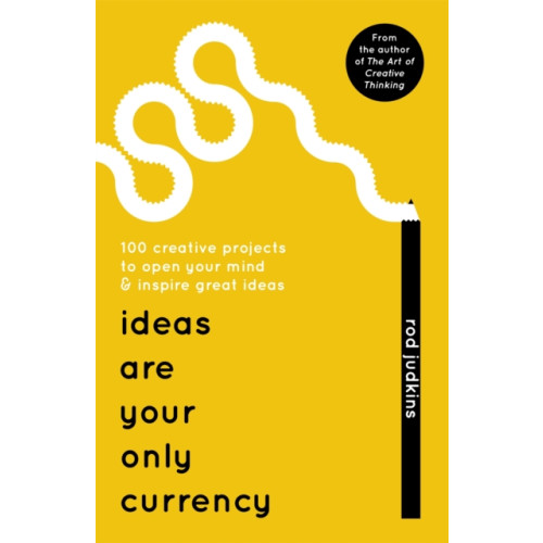 Hodder & Stoughton Ideas Are Your Only Currency (häftad, eng)