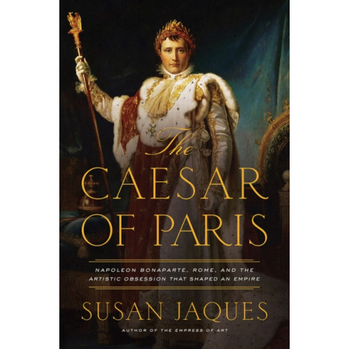 Pegasus Books The Caesar of Paris (inbunden, eng)