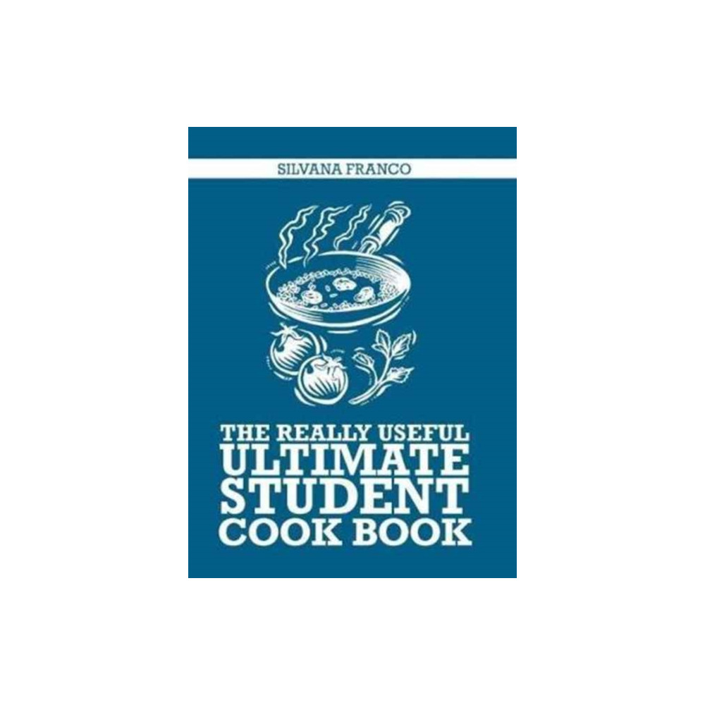 Produktbild för The Really Useful Ultimate Student Cook Book (häftad, eng)