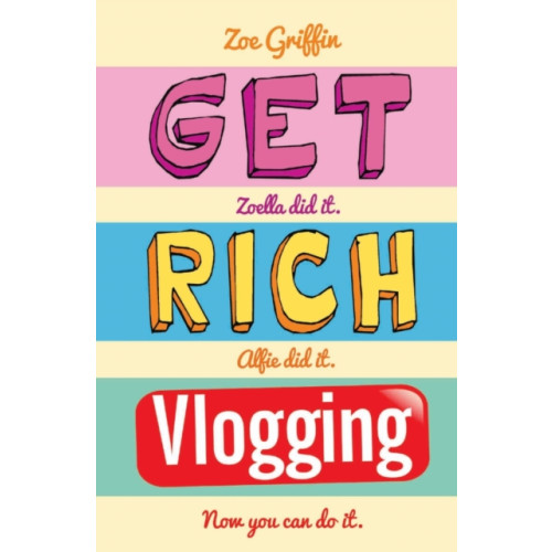 John Blake Publishing Ltd Get Rich Blogging (häftad, eng)