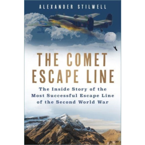 The History Press Ltd The Comet Escape Line (inbunden, eng)