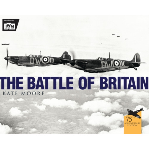 Bloomsbury Publishing PLC The Battle of Britain (häftad, eng)