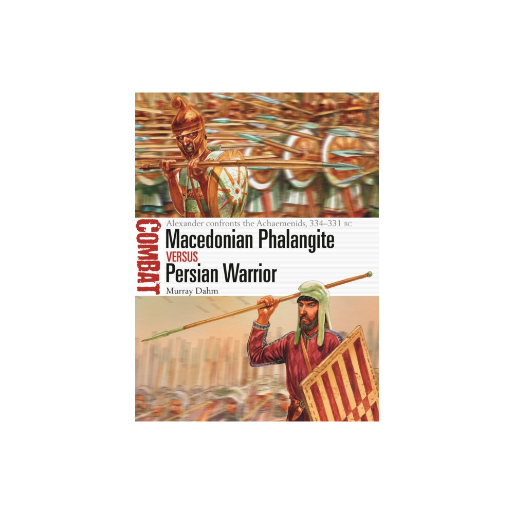 Produktbild för Macedonian Phalangite vs Persian Warrior (häftad, eng)