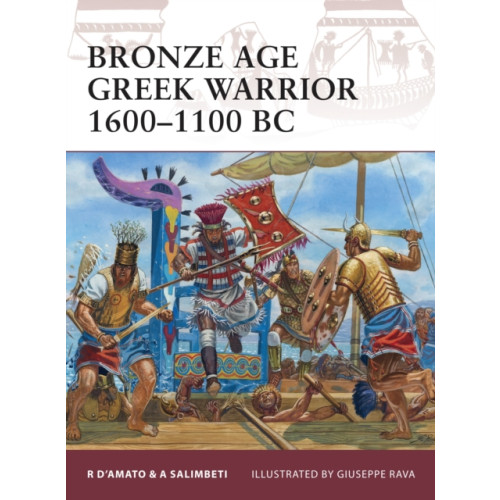 Bloomsbury Publishing PLC Bronze Age Greek Warrior 1600–1100 BC (häftad, eng)