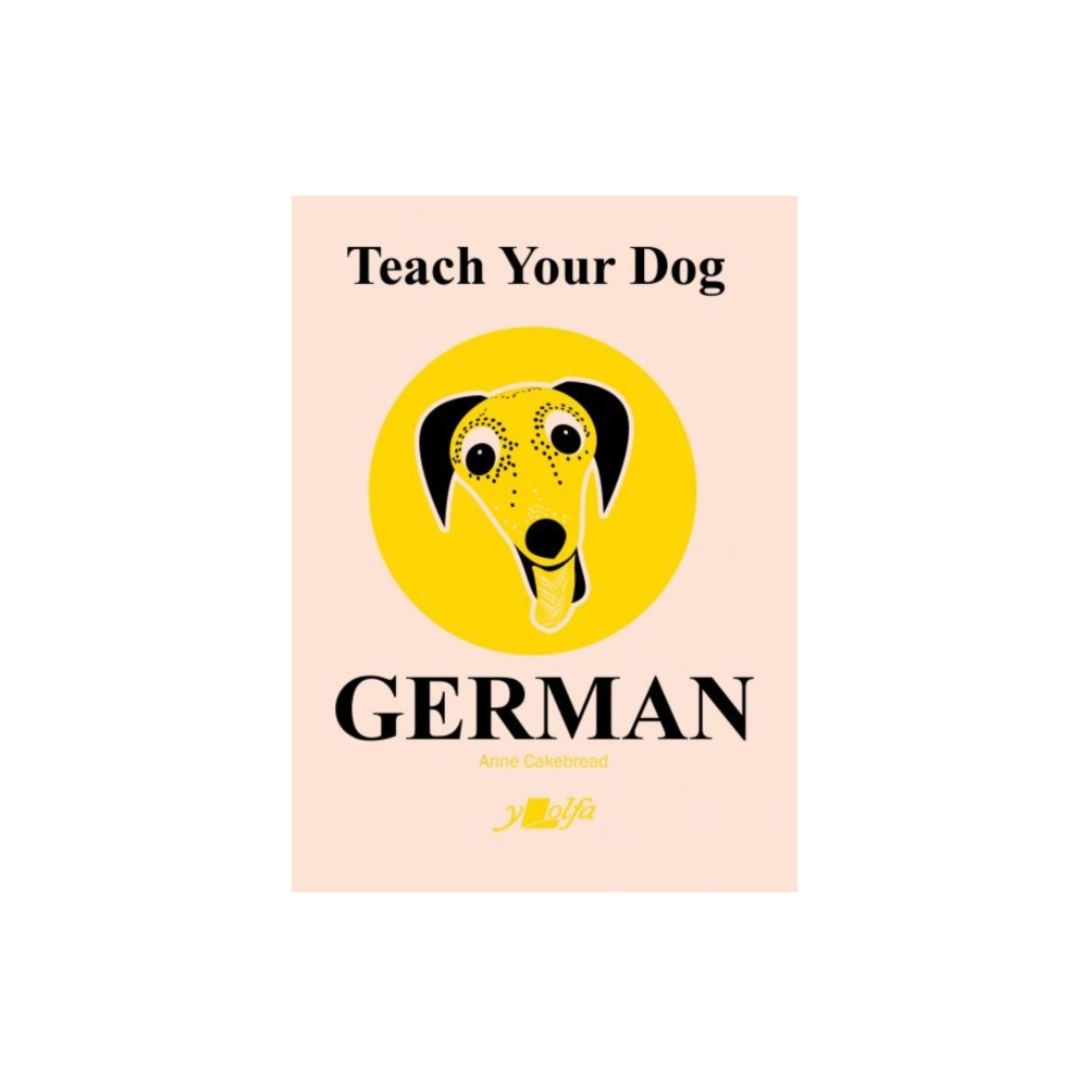 Produktbild för Teach Your Dog German (häftad, eng)