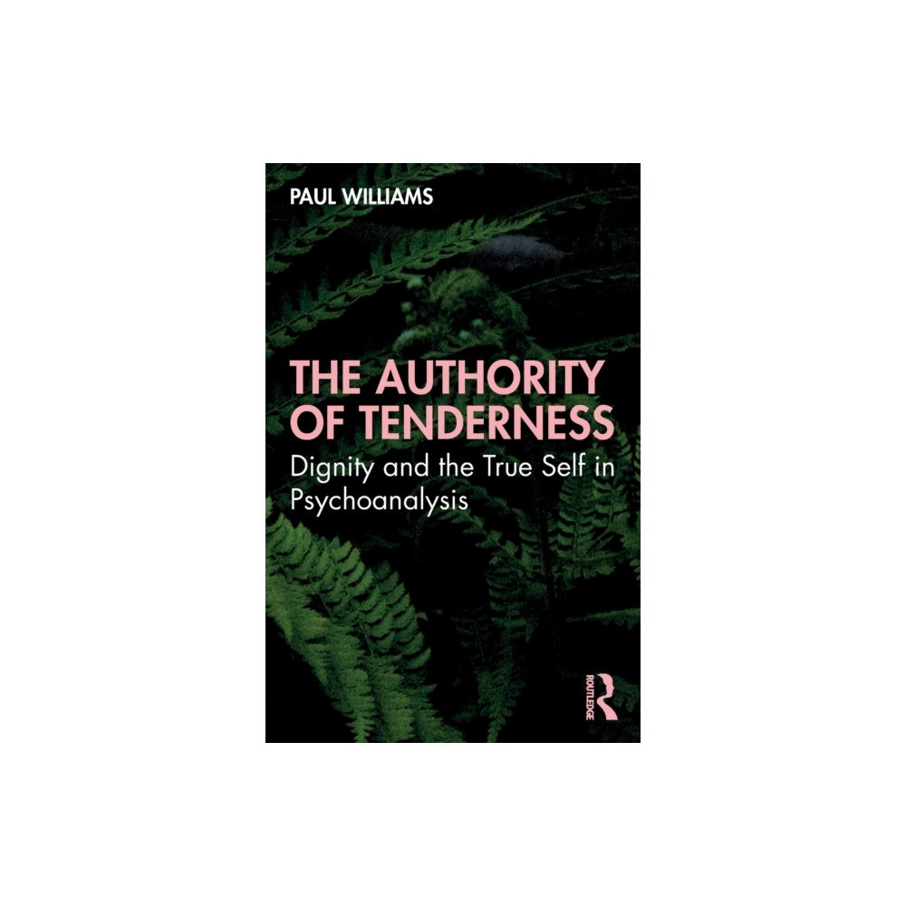 Produktbild för The Authority of Tenderness (häftad, eng)