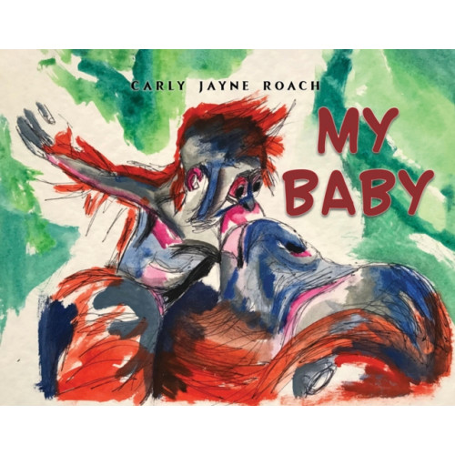 Austin Macauley Publishers My Baby (häftad, eng)
