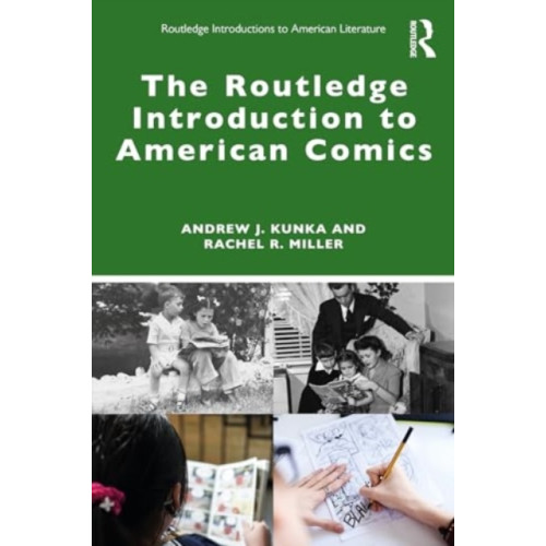 Taylor & francis ltd The Routledge Introduction to American Comics (häftad, eng)