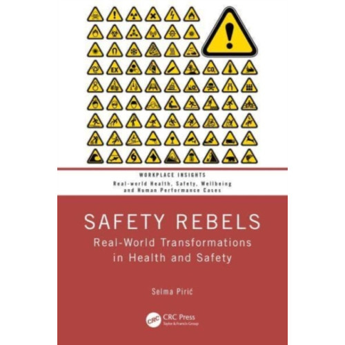 Taylor & francis ltd Safety Rebels (häftad, eng)