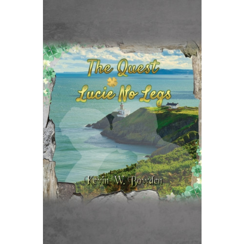 Austin Macauley Publishers The Quest: Lucie No Legs (häftad, eng)