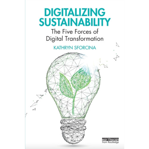 Taylor & francis ltd Digitalizing Sustainability (häftad, eng)
