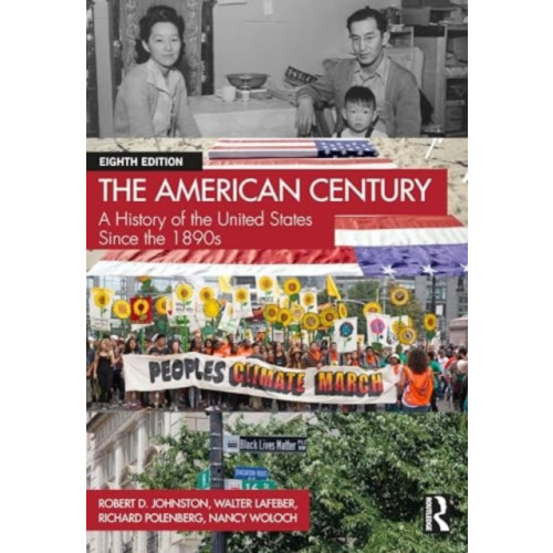 Taylor & francis ltd The American Century (häftad, eng)
