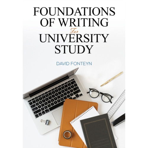 Austin Macauley Publishers Foundations of Writing for University Study (häftad, eng)