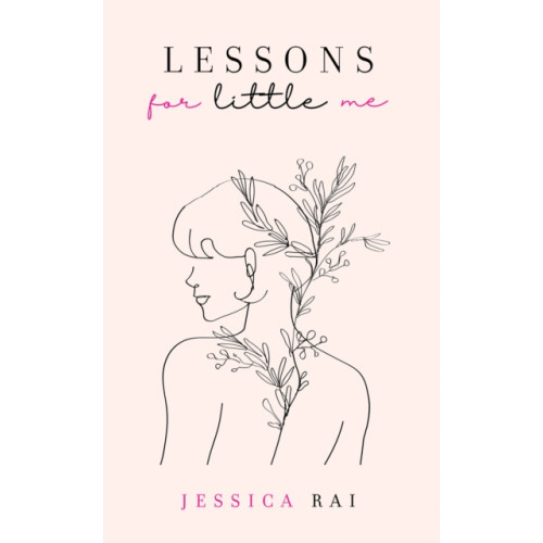 Austin Macauley Publishers Lessons for Little Me (häftad, eng)