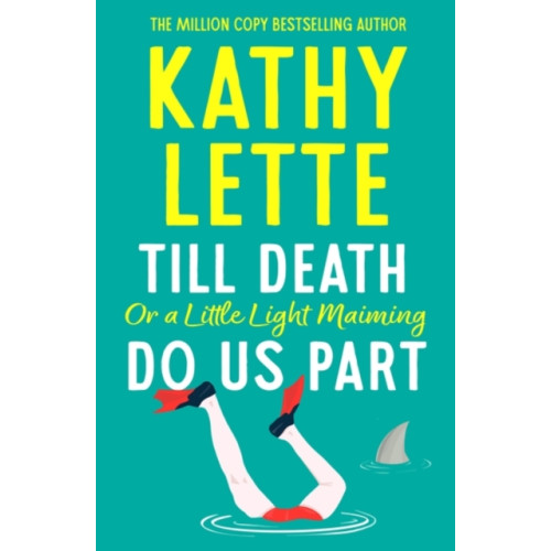 Bloomsbury Publishing PLC Till Death, or a Little Light Maiming, Do Us Part (häftad, eng)