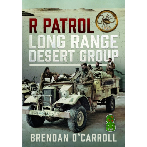 Pen & Sword Books Ltd R Patrol Long Range Desert Group (inbunden, eng)