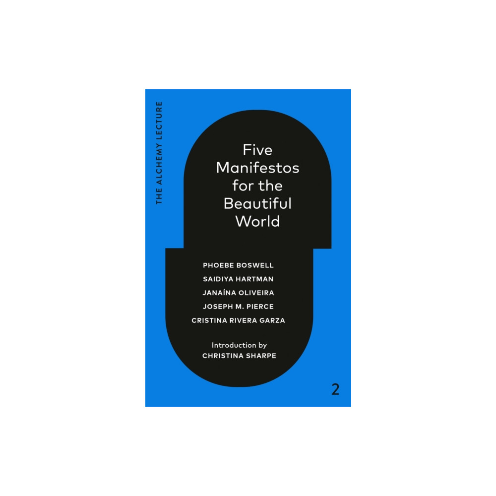 Produktbild för Five Manifestos for the Beautiful World (inbunden, eng)