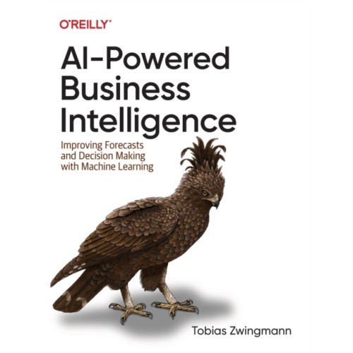 O'Reilly Media AI-Powered Business Intelligence (häftad, eng)