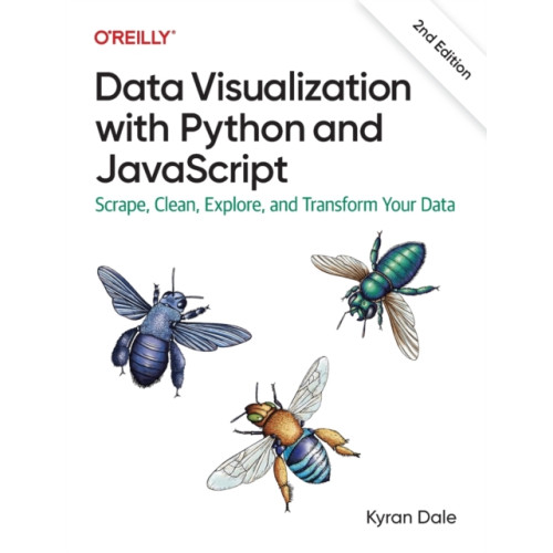 O'Reilly Media Data Visualization with Python and JavaScript 2e (häftad, eng)