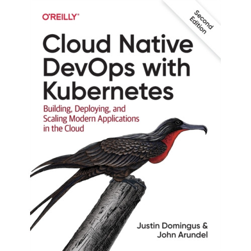 O'Reilly Media Cloud Native Devops with Kubernetes (häftad, eng)