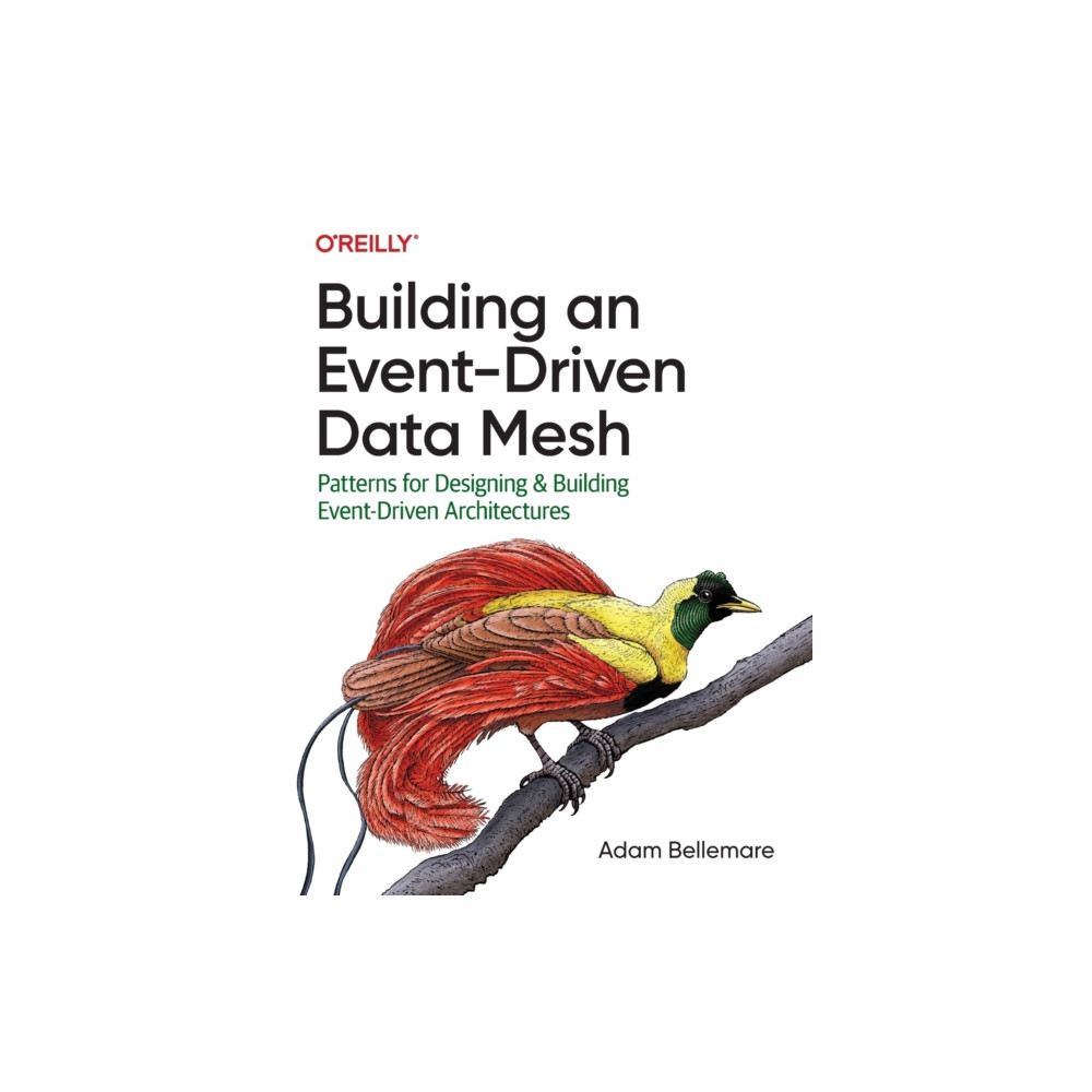 Produktbild för Building an Event-Driven Data Mesh (häftad, eng)