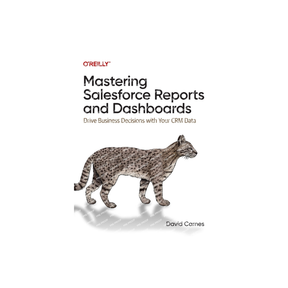 Produktbild för Mastering Salesforce Reports and Dashboards (häftad, eng)